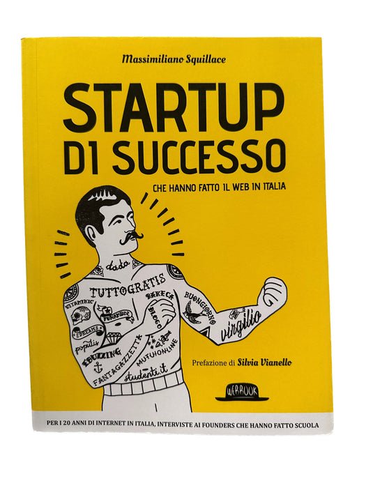 Startup di successo che hanno fatto il web in Italia - Massimiliano Squillace